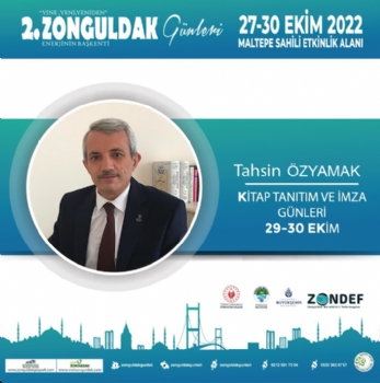 2. Zonguldak Tanıtım Günleri 27-30 Ekim 2022 Kİtap İmza Günleri Tahsin Özyamak